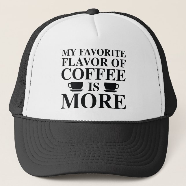 My Favorite Flavor Trucker Hat (Front)