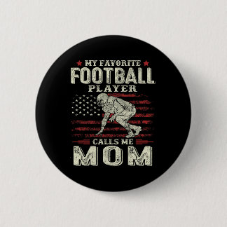 My Favorite Football Player Calls Me Mom Us Flag M Button