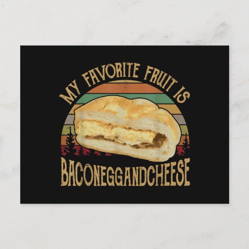 My Favorite Fruit Bacon Egg And Cheese Gift Announcement Postcard