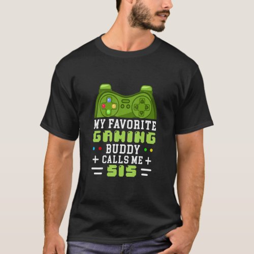 My Favorite Gaming Buddies Call Me Sister Family V T_Shirt