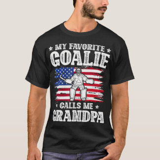 My Favorite Goalie Calls Me Grandpa Field Hockey T-Shirt