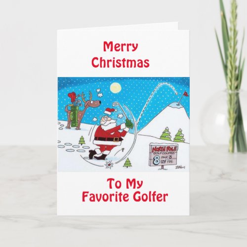 MY FAVORITE GOLFER AT CHRISTMAS HOLIDAY CARD