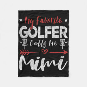 My Favorite Golfer Calls Me Mimi Disc Golf Frisbee Fleece Blanket