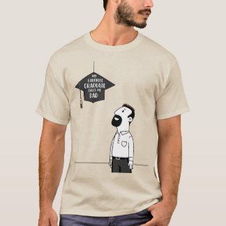 My Favorite Graduate Calls Me Dad T-Shirt
