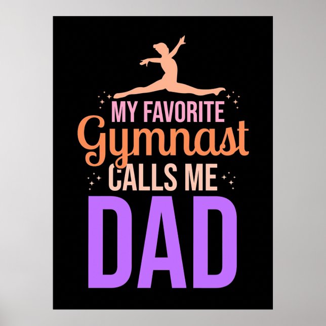 My Favorite Gymnast Calls Me Dad Poster (Front)