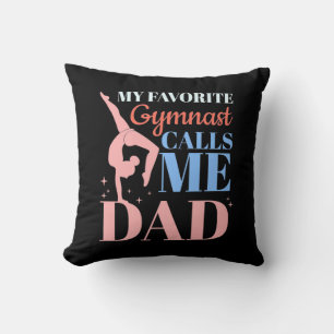 My Favorite Gymnast Calls Me Daddy Throw Pillow