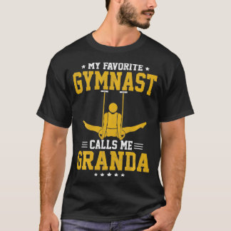My Favorite Gymnast Calls Me Granda 1 T-Shirt