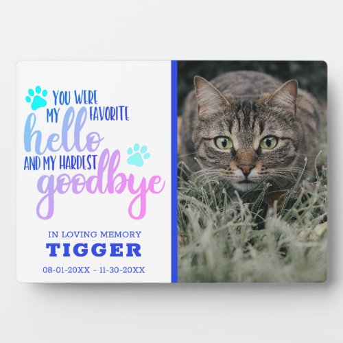 My Favorite Hello Pet Cat Memorial Photo Keepsake Plaque