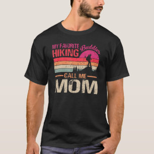 My Favorite Hiking Buddies Call Me Mom Vintage T-Shirt