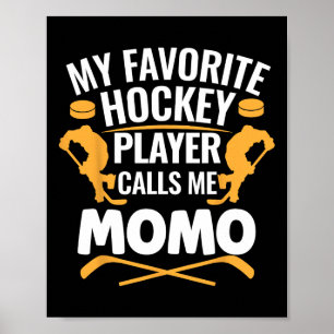 My Favorite Hockey Player Calls Me Momo Poster