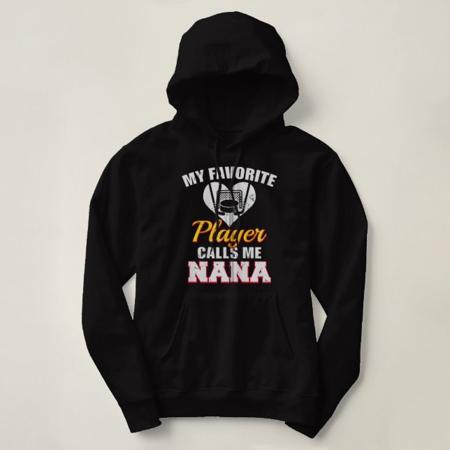 My Favorite Hockey Player Calls Me Nana Zip  Hoodie (Design Front)