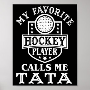 My Favorite Hockey Player Calls Me S Breast Outfit Poster