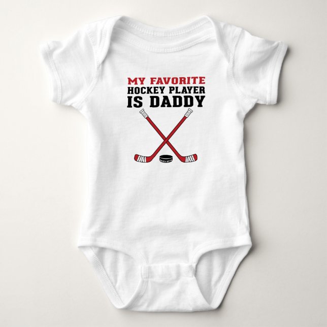 My Favorite Hockey Player is Daddy Red Sticks Baby Bodysuit (Front)