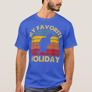 My Favorite Holiday Ground Hog Sunset Gift Groundh T-Shirt