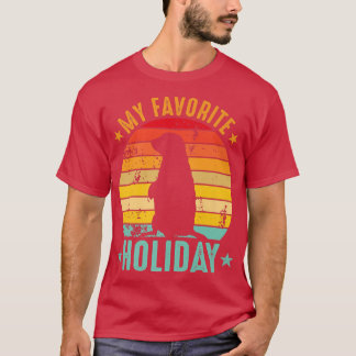 My Favorite Holiday Ground Hog Sunset Gifts Ground T-Shirt