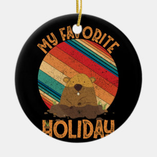 My Favorite Holiday Ground Hog Sunset Groundhog Ceramic Ornament