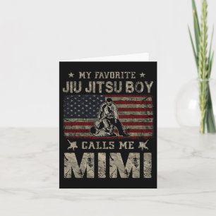 My Favorite Jiu Jitsu Boy Calls Me Mimi Mother's D Card