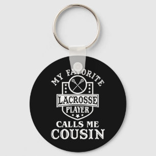 My Favorite Lacrosse Player Calls Me Cousin Outfit Keychain