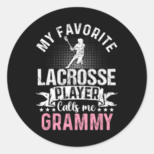 My Favorite Lacrosse Player Calls Me Grammy Funny  Classic Round Sticker