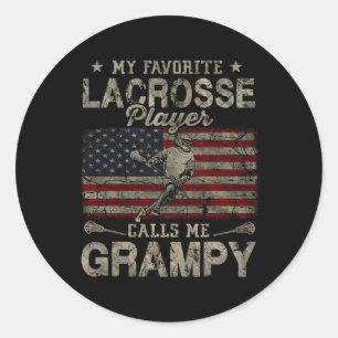 My Favorite Lacrosse Player Calls Me Grampy Father Classic Round Sticker