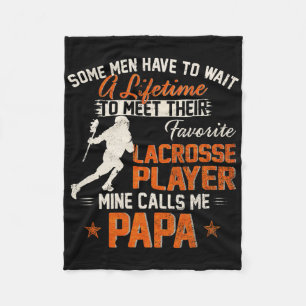 My Favorite Lacrosse Player Calls Me Papa Funny La Fleece Blanket