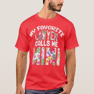 My Favorite Lawyer Calls Me Mimi Proud Grandma Cut T-Shirt