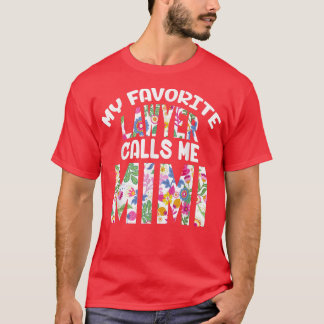 My Favorite Lawyer Calls Me Mimi Proud Grandma Cut T-Shirt