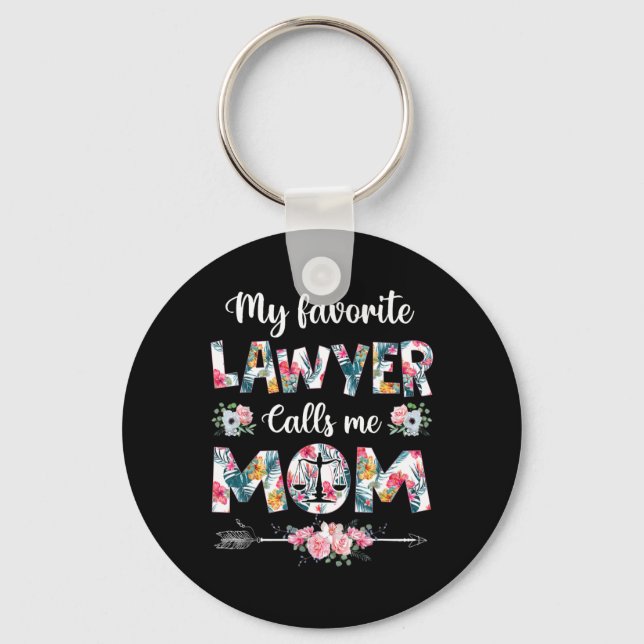 My Favorite Lawyer Calls Me Mom Keychain (Front)