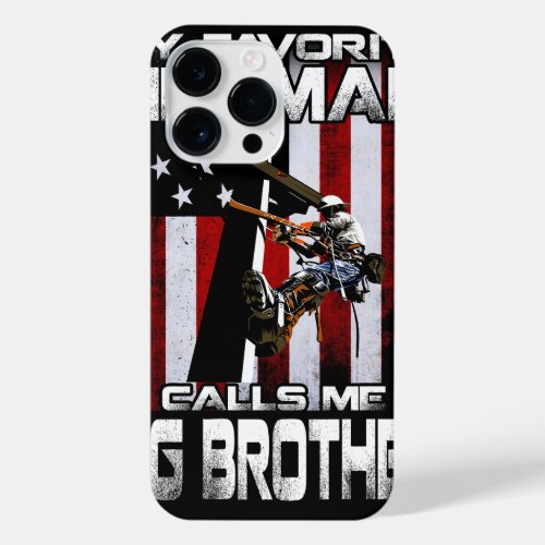 My Favorite Lineman Calls Me BIG BROTHER USA Flag  iPhone 14 Pro Max Case