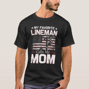 My Favorite Lineman Calls Me Mom USA Flag Mothers T-Shirt