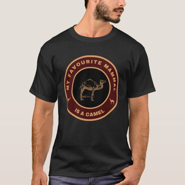 My favorite mammal is a Camel T-Shirt (Front)