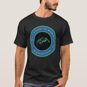 My favorite mammal is a Platypus T-Shirt