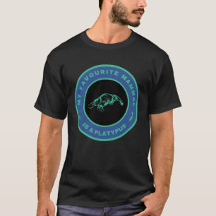 My favorite mammal is a Platypus T-Shirt