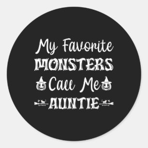 My Favorite Monsters Call Me Auntie Fun Cat Aunt H Classic Round Sticker