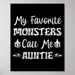 My Favorite Monsters Call Me Auntie Fun Cat Aunt H Poster