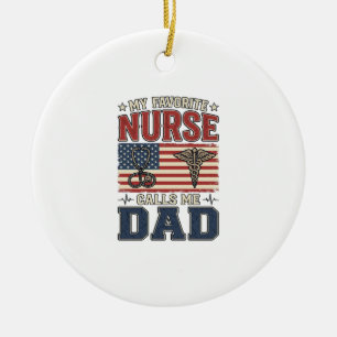 My Favorite Nurse Calls Me Dad Vintage Shirt Desig Ceramic Ornament