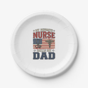 My Favorite Nurse Calls Me Dad Vintage Shirt Desig Paper Plates