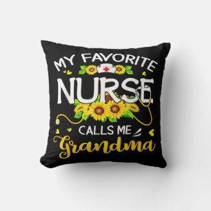 My Favorite Nurse Calls Me Grandma Sunflowers Moth Throw Pillow