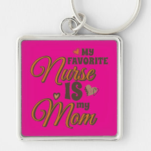 My Favorite Nurse Is My Mom Retro Vibes Keychain