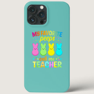My Favorite Pee Ps Call Me Teacher Happy Easter  iPhone 13 Pro Max Case