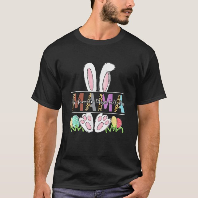 My Favorite Peep Call Me Mama Leopard Easter Day T-Shirt (Front)