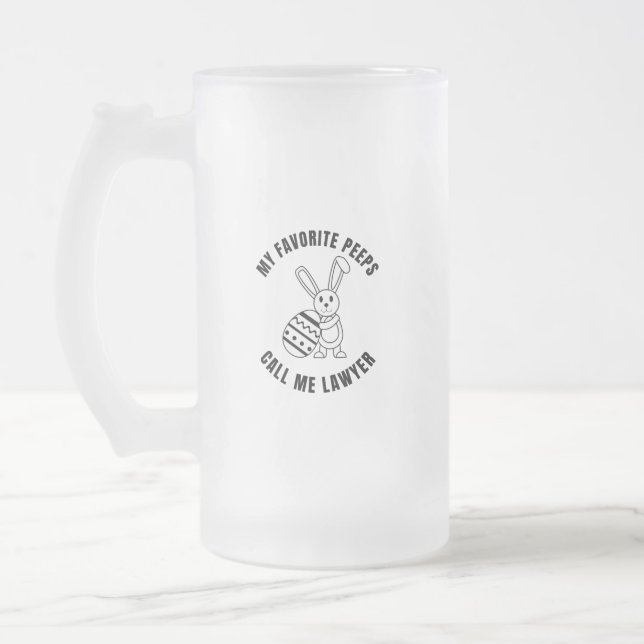 my favorite peeps call lawyer frosted glass beer mug (Left)