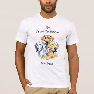 My Favorite People are Dogs T-Shirt