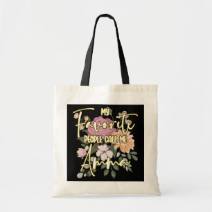 My Favorite People Call Me Amma Grandma Tote Bag