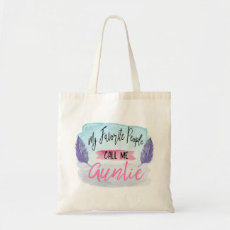 My Favorite People Call Me Auntie Tote Bag