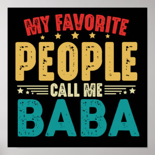 My Favorite People Call Me Baba Vintage Funny Poster