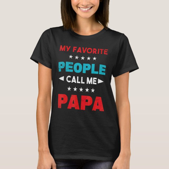 My Favorite People Call Me  Cool Papa Dad Men T-Shirt (Front)