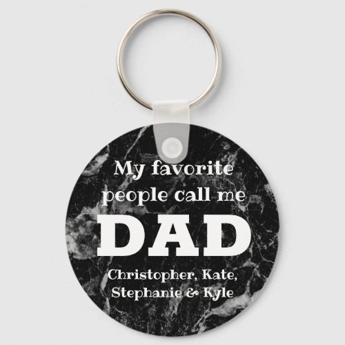 My Favorite People Call Me Dad Fathers Day Keychain