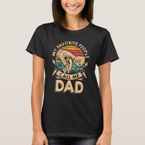 My Favorite People Call Me Dad Men Vintage Dad Pap T_Shirt