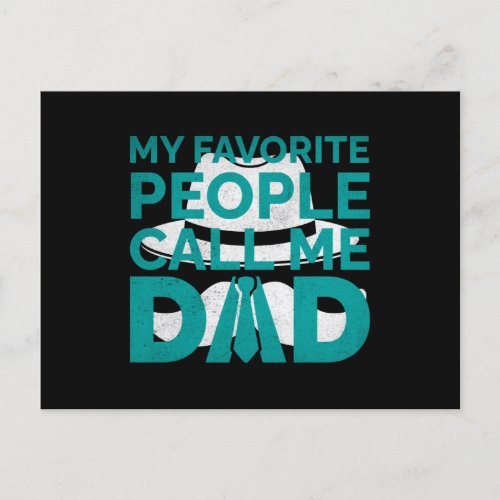 My Favorite People Call Me Dad Postcard